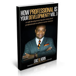 How Professional Is Your Development Vol. 1